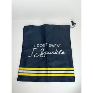 New "I Don't Sweat I Sparkle" Drawstring Bag